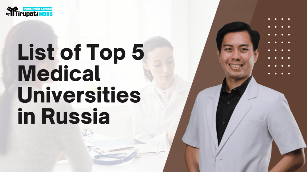 Top 5 Medical Universities in Russia